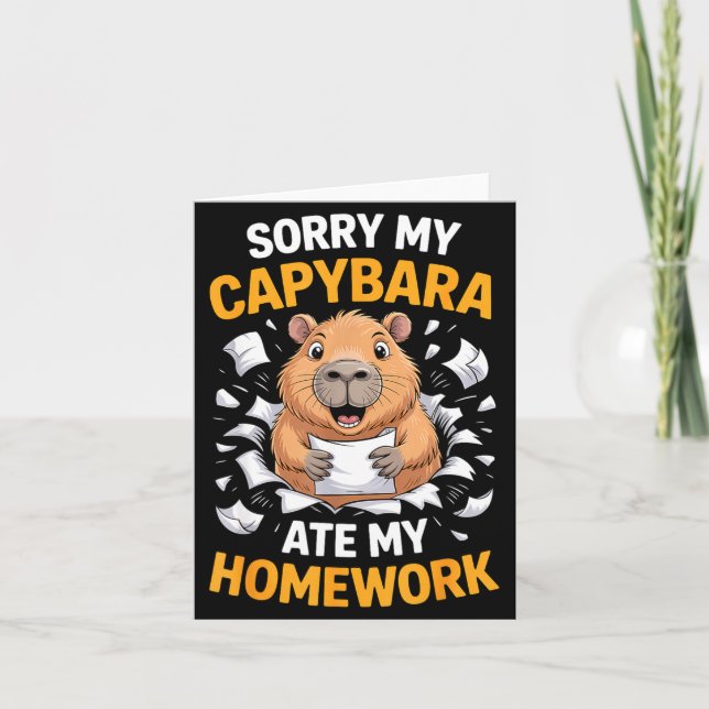 Tarjeta Sorry My Capybara Ate My Homework Funny Rodent  (Anverso)