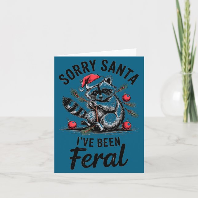 Tarjeta Sorry Santa I’ve Been Feral Funny Raccoon Christma (Anverso)