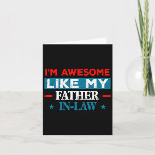 Tarjeta Soy alucinante como mi padre en el Día de la Madre