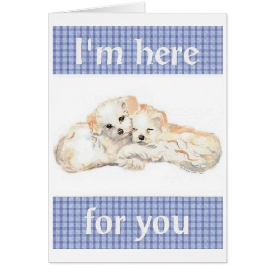 Tarjeta Soy aquí para usted Notecard