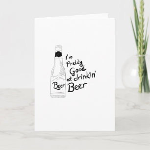 Tarjeta Soy bonito bueno bebiendo cerveza