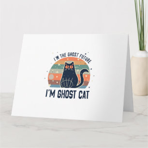 TARJETA SOY EL FUTURO FANTASMA, GATO FANTASMA