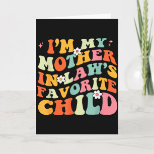 Tarjeta Soy el hijo favorito de mi suegra hija en la
