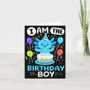 Tarjeta Soy El Niño Cumpleañero Kids Ajolote Cumpleaños Fa