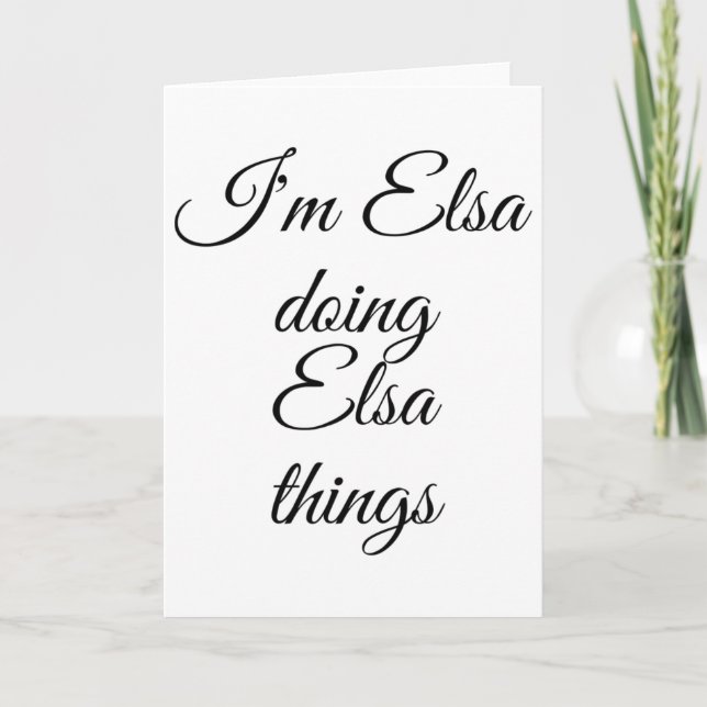 Tarjeta Soy Elsa Doing Elsa Things Funny Birthday Name Gif (Anverso)