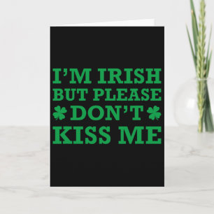 Tarjeta Soy irlandés pero por favor no me beses