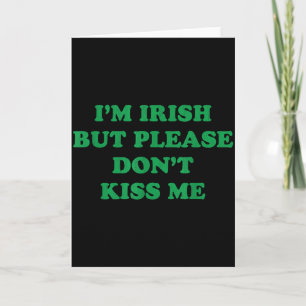 Tarjeta Soy irlandés pero por favor no me beses, divertido