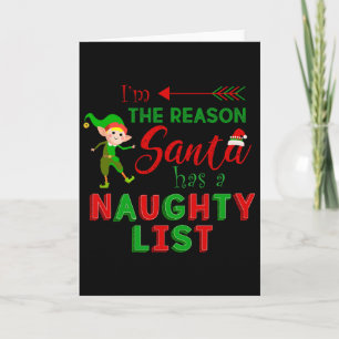 Tarjeta Soy la razón por la que Santa tiene una lista de t