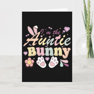 Tarjeta Soy la tía Bunny Matching Family Feliz Pascua