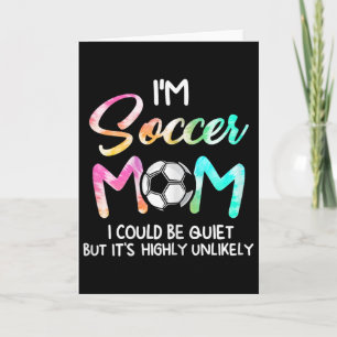 Tarjeta Soy Mamá Fútbol Podría Estar Callada Fútbolbyll Fú