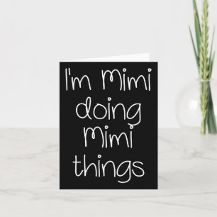 Tarjeta Soy Mimi Haciendo Cosas Divertidas Mujeres Nacimie