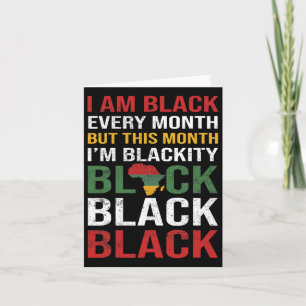 Tarjeta Soy negro todos los meses pero este mes soy negro