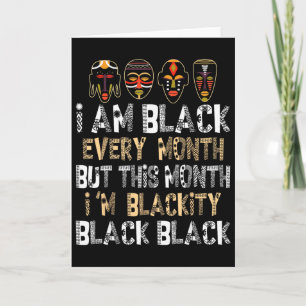Tarjeta Soy negro todos los meses pero este mes soy negro