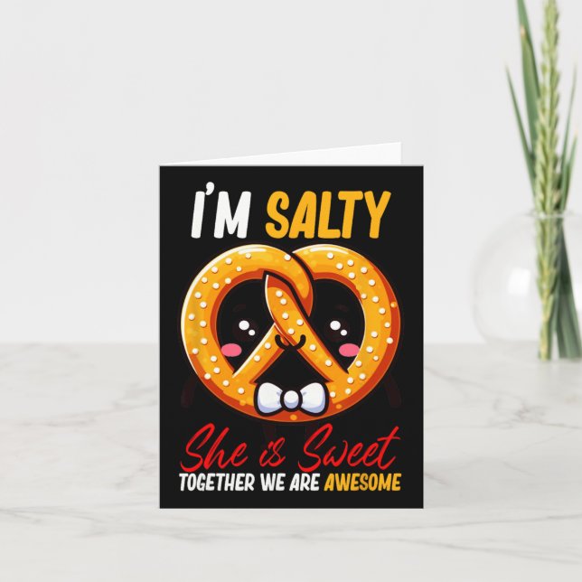 Tarjeta Soy salada, su dulce pretzel juntos es increíble (Anverso)