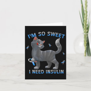 Tarjeta Soy tan dulce que necesito insulina - Conciencia s
