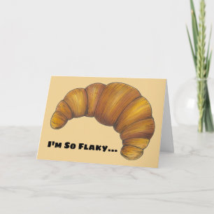 Tarjeta Soy tan gracioso que olvidé tu croissant de cumple