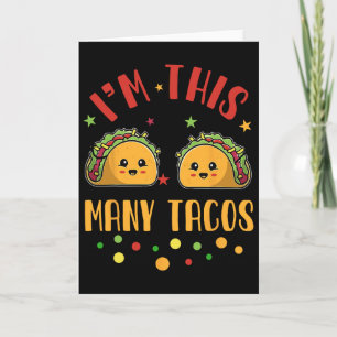 Tarjeta Soy tantos tacos Cumpleaños número 2 Martes cumple