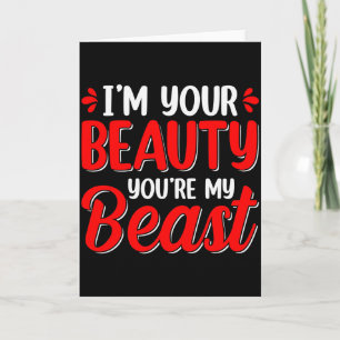 Tarjeta Soy tu belleza eres mi bestia día de San Valentín