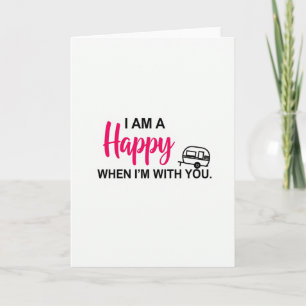 Tarjeta Soy Un Campista Feliz Contigo