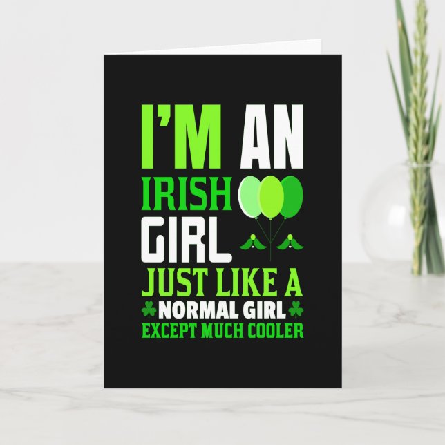 Tarjeta Soy un Chica irlandés como un Chica normal (Anverso)