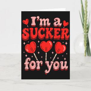 Tarjeta Soy un incauto para ti Candy Heart Love Happy Vale