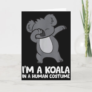 Tarjeta Soy un koala con un disfraz de humano Koala divert