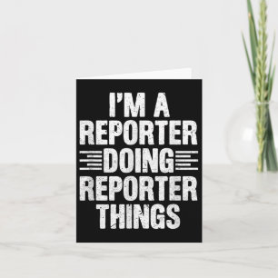 Tarjeta Soy Un Reportero Haciendo Cosas Divertidas Periodi