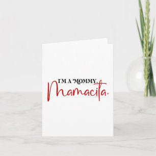 Tarjeta Soy una mamá Mamacita divertidos dichos inspirados
