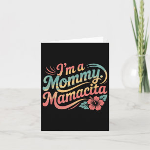 Tarjeta Soy Una Mami Mamacita