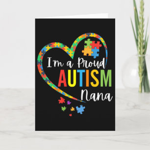 Tarjeta Soy una orgullosa Nana del autismo corazón de amor