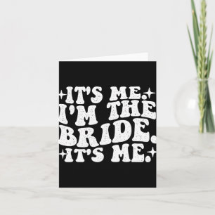 Tarjeta Soy yo, soy la novia, soy yo, Boda Bacheloret