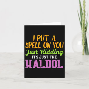 Tarjeta Spell Just Kidding Haldol Fun Nurs Halloween Rn I