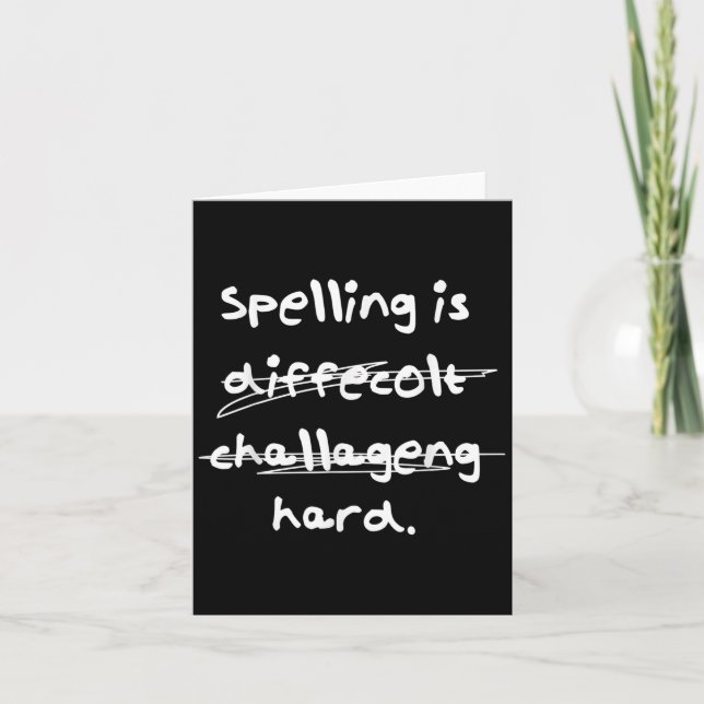Tarjeta Spelling Is Hard Funny Spelling Bee  (Anverso)