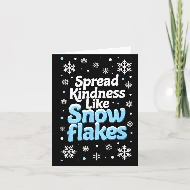 Tarjeta Spread Kindness Like Snowflakes Insrational Quotes (Anverso)