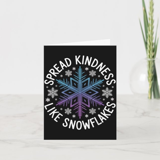 Tarjeta Spread Kindness Like Snowflakes Insrational Winter (Anverso)
