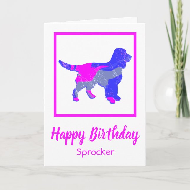 Tarjeta Sprocker Spaniel Hot Pink Dog Funny Birday Card (Anverso)