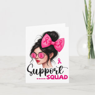 Tarjeta Squad Messy Bun Chica Cáncer De Mama Rosa Wa