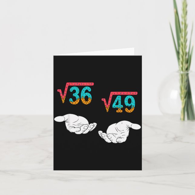 Tarjeta Square Root 36 49 Meme 67 Ice Cream Drip Math Teac (Anverso)