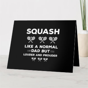 Tarjeta Squash Dad Como A Un Papá Normal Pero Más Fuerte Y