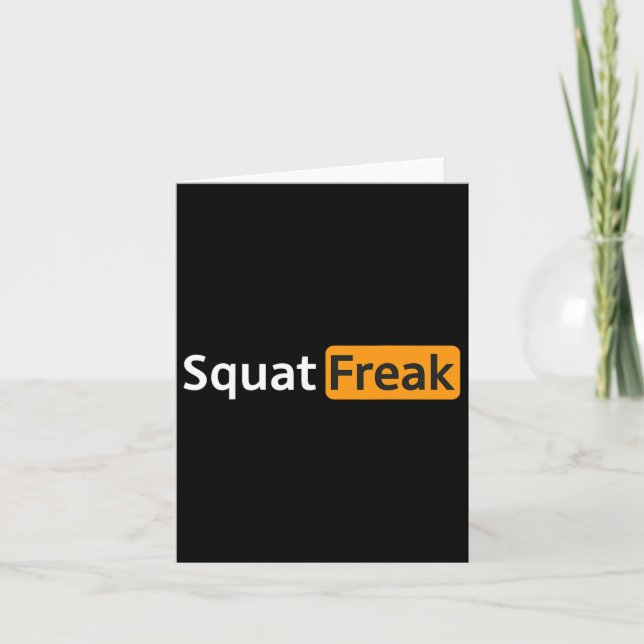 Tarjeta Squat Freak Funny Gym Bodybuilding Fitness Workout (Anverso)