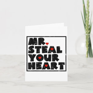 Tarjeta Sr. Steal Your Heart Día de San Valentín Funny V-d