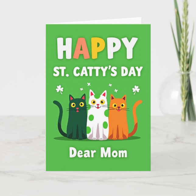 Tarjeta St Cattys Day Dear Mom Card (Anverso)