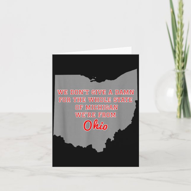 Tarjeta State Of Ohio We Don't Give A For Michigan  (Anverso)