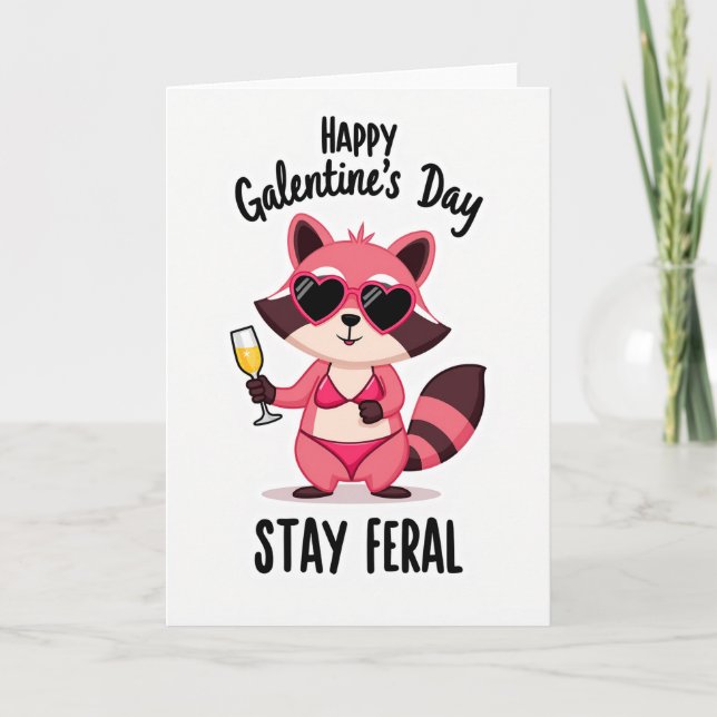 Tarjeta Stay Feral Galentines Raccoon Card (Anverso)