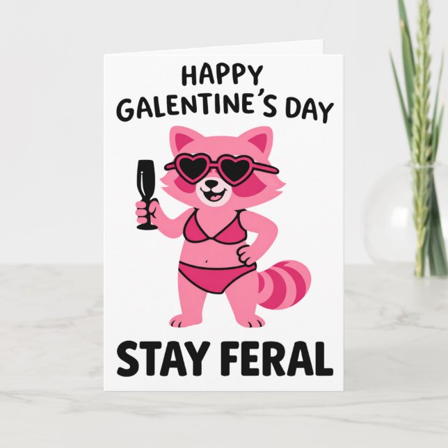 Tarjeta Stay Feral Galentines Raccoon Card (Anverso)