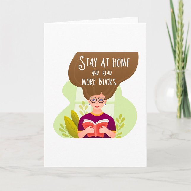 Tarjeta Stay Home Read More Books Book Lover (Subido por el creador)