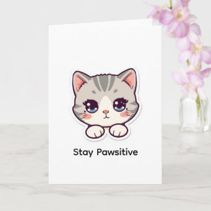 Tarjeta Stay Pawsitive Gato Kawaii Personalizado
