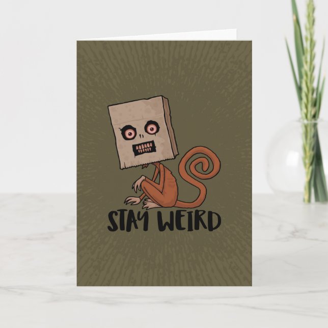Tarjeta Stay Weird Sack Monkey (Anverso)