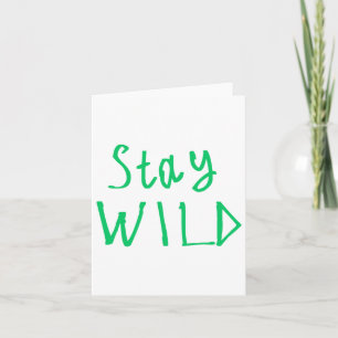 Tarjeta Stay Wild Pegatina1