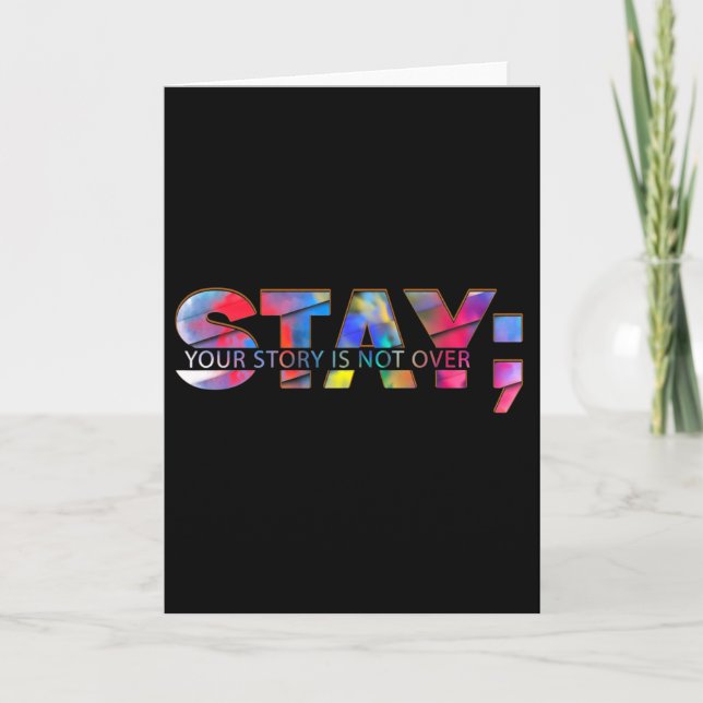 Tarjeta Stay Your Story Is Not Over Suicide Prevention Awa (Anverso)